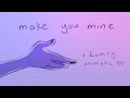make you mine - a lumity animatic