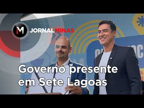 Governo presente em Sete Lagoas - Jornal Minas