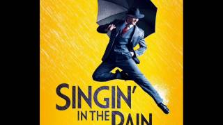 Singin' in the Rain (Musical London) 12. Entr'acte