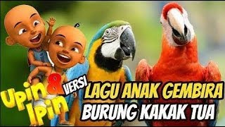 Download lagu UPIN & IPIN 'Burung Kakak Tua' Lagu Anak Anak Populer Indonesia mp3