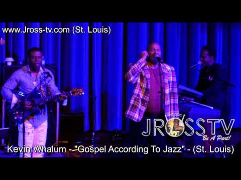 James Ross @ Kevin Whalum & Norman Brown -  www.Jross-tv.com (St. Louis)