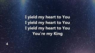 Yield My Heart With Lyrics no background