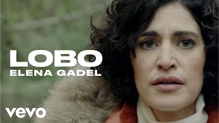 Elena Gadel - Lobo