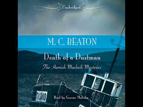 Death of a Dustman by M. C. Beaton | Full Audiobook
