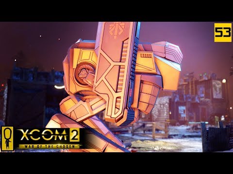 SECTOPOD RETALIATION MISSION - PART 53 - XCOM 2 WAR OF THE CHOSEN Gameplay - Let's Play