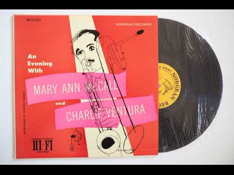 Mary Ann McCall - Charlie Ventura - Careless