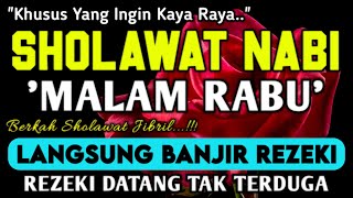 Download lagu SHOLAWAT PENARIK REZEKI PALING DAHSYAT,Sholawat Nabi Muhammad SAW,SALAWAT JIBRIL PALING MERDU mp3