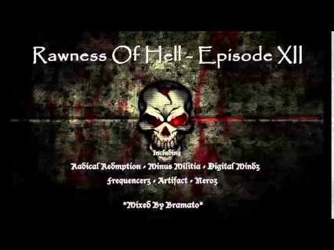 Rawness Of Hell - Episode #12 (Mixed By Bramato) *RAWSTYLE MIX *160 BPM Edit*