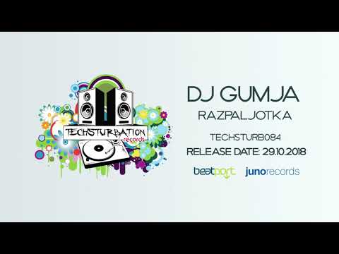 DJ Gumja - Razpaljotka (Original Mix) TECHSTURB084
