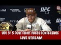 UFC 315 Muhammad Vs Della Maddalena Post Fight Press Conference Live Stream