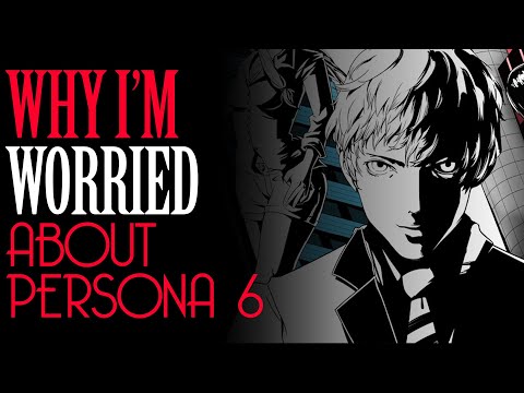 Why Atlus Has Me Worried About Persona 6
