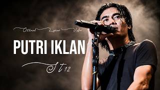 Download lagu ST12 - Putri Iklan (Lyrics) mp3 Download lagu ST12 - Putri Iklan (Lyrics) mp3