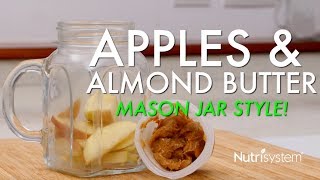 Apples & Almond Butter Mason Jar Recipe