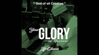 IFEOLUWA - YOUR GLORY IS FOREVER