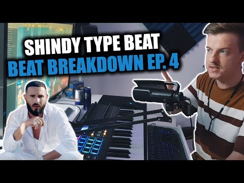 So produziere ich einen Shindy Type Beat in FL Studio 20! Beat Breakdown EP. 4