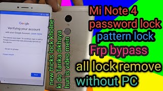 Readme note 4 FRP bypass unlock pattern password unlock Google account remove without pc