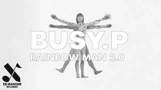 Busy P - Rainbow Man 2014
