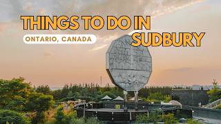 Things to do in Sudbury, Ontario | Canada’s Northern Adventure Hub