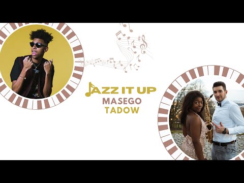 ** JAZZ IT UP! ** Masego - Tadow (Carele Vanz & Vescu Cover)