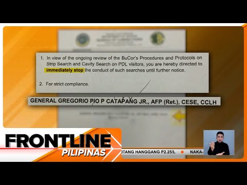 Strip search sa mga kulungan, pinatigil ng BuCor Frontline Pilipinas