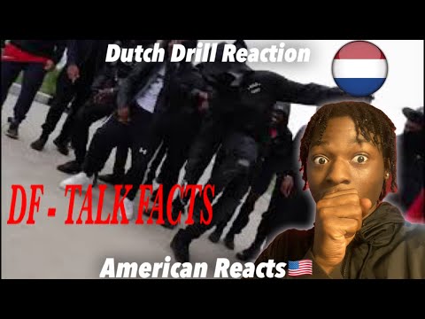 American reacts to Dutch Drill! DF - Talk Facts (Prod. Elvis Beatz) #DutchDrill