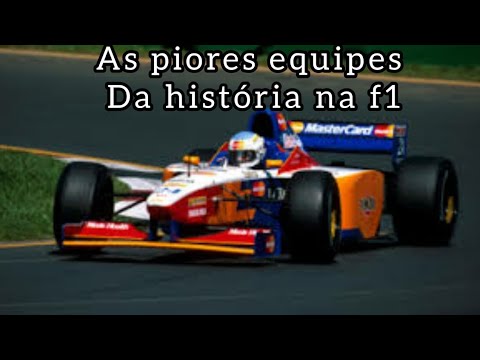 As 5 piores equipes na história da fórmula 1