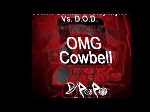 Beenie Becker & Andy Myler Vs. D.O.D - Omg Cowbell (Dj Rekien Bootleg)