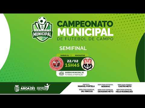 FUTEBOL AO VIVO | CAMPEONATO MUNICIPAL AROAZES - PI | SEMIFINAL | HARAS SÃO JOSÉ X MAGNATAS