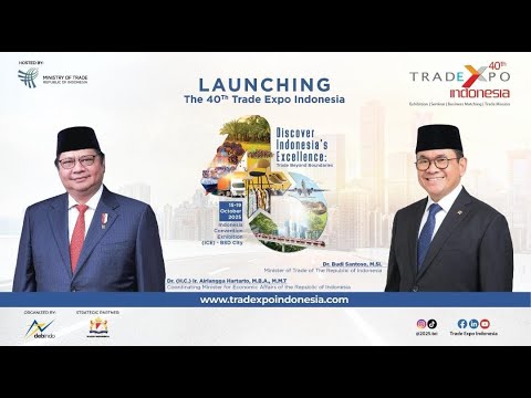 Launching The 40th Trade Expo Indonesia