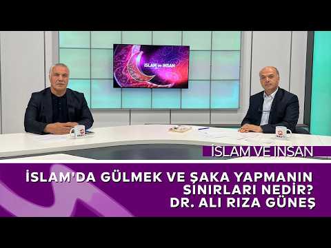 İslam'da Gülmek ve Şaka Yapmanın Sınırları Nedir? | İslam ve İnsan | Dr. Ali Rıza Güneş