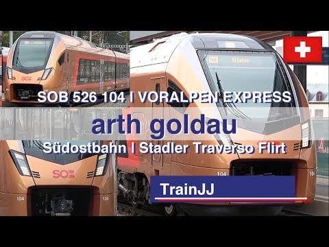 VORALPEN-EXPRESS SOB RABe 526 104 - 204 | Südostbahn Stadler Traverso Flirt | Re 456 | Arth Goldau