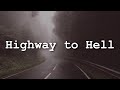 AC DC Highway To Hell Lyrics