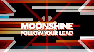Follow Your Lead Music Video