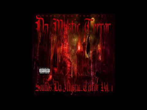 Da Mystic Terror - Sounds Da Mystic Terror (2010) [Full Tape]