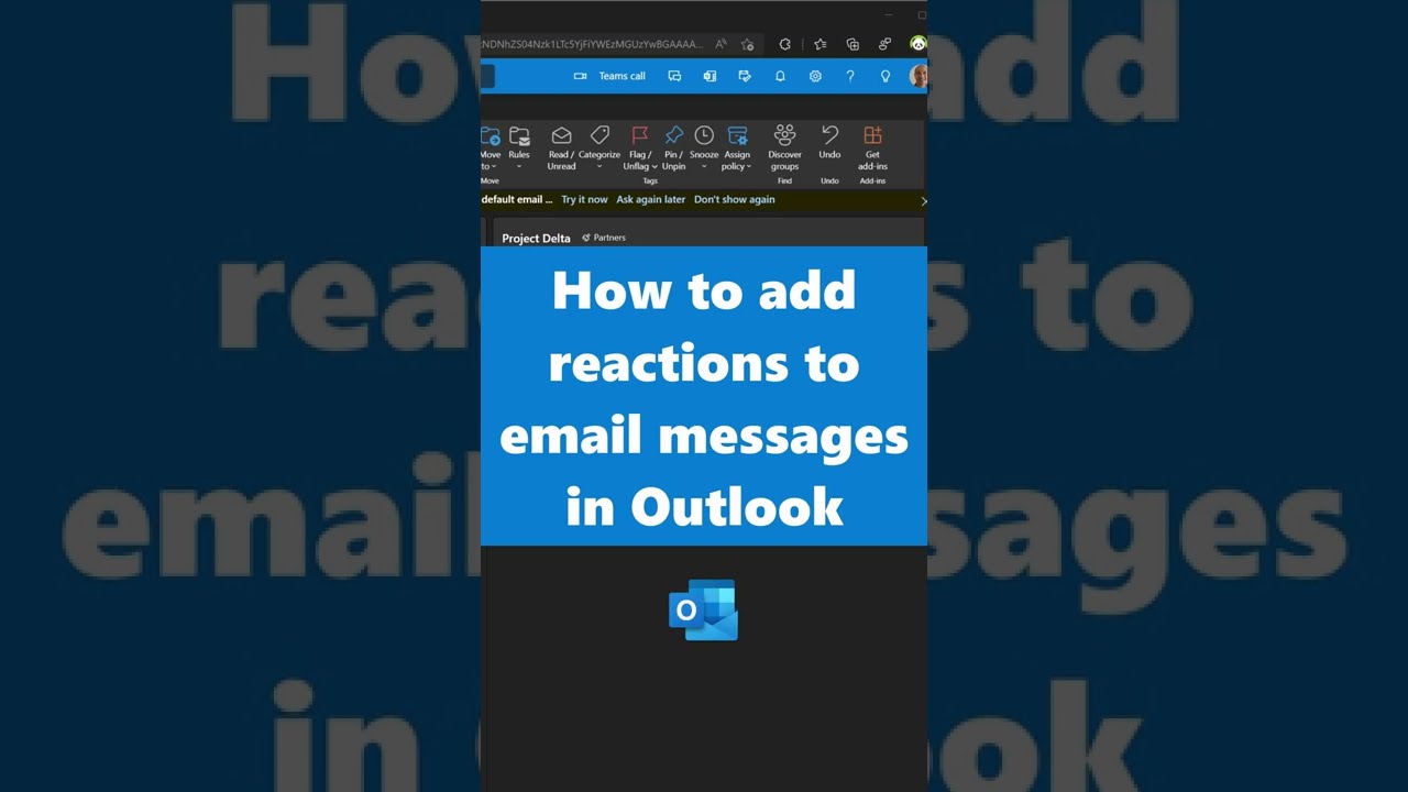 How to add Reactions to email messages in Outlook