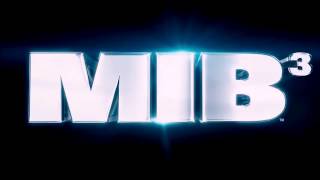 Men In Black 3 [Soundtrack] - Main Title [HD]