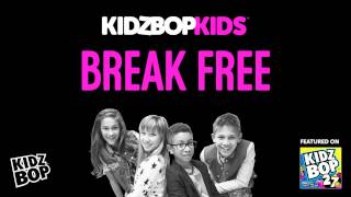 KIDZ BOP Kids - Break Free (KIDZ BOP 27)