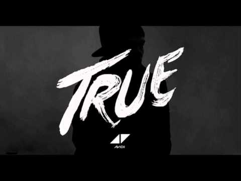 01. Avicii - Wake Me Up (True)