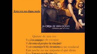 La oreja de Van Gogh - Esta vez no digas nada (instrumental)