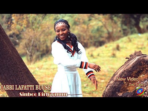 Sinboo Birhaanuu  New ethiopian Oromoo music 2019(Cabbi lafatti buuse)
