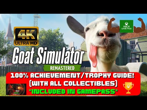 Goat Simulator: Remastered - 100% Achievement Guide! (& Collectibles) *Included Gamepass* (4K 60FPS) - YouTube