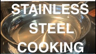 STAINLESS STEEL COOKING | EPISODE 1