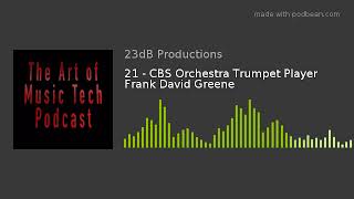 21 - CBS Orchestra Trumpet Player Frank David Greene