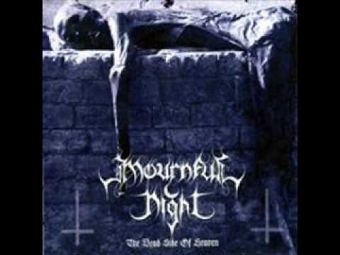 Mournful Night - Unexpected Blessings Of Pain