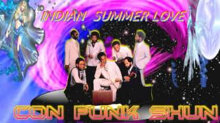 CON FUNK SHUN (INDIAN SUMMER LOVE) BY JAZZKAT GROOVES