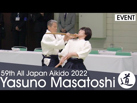 Yasuno Masatoshi Shihan - 59th All Japan Aikido Demonstration (2022)