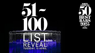 North America's 50 Best Bars 51-100 Live Countdown