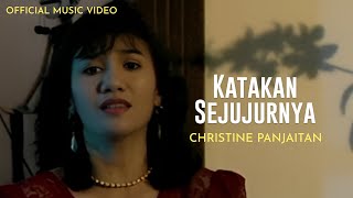 Download lagu Christine Panjaitan - Katakan Sejujurnya mp3 Download lagu Christine Panjaitan - Katakan Sejujurnya mp3