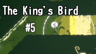 (初見実況)The King's Bird   #5