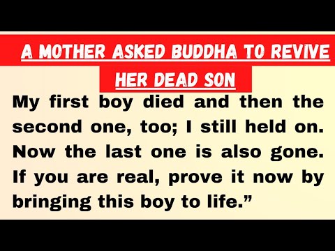 when Buddha explained about death || Buddha story of a mother